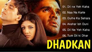 Dhadkan Movie All Songs | Hindi Song | Akshay Kumar & Shilpa Shetty & Sunil Shetty | Evergreen Music