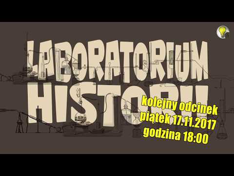 MAKING OF - LABORATORIUM HISTORII