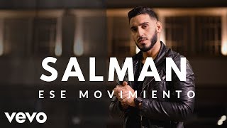Ese Movimiento - Salman Alameddin