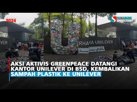 Aksi Aktivis Greenpeace Datangi Kantor Unilever di BSD, Kembalikan Sampah Plastik ke Unilever