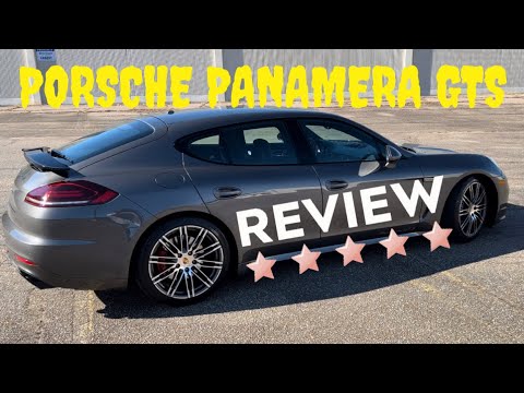 PORSCHE PANAMERA GTS 970.2 REVIEW |  IS IT WORTH IT IN 2021?