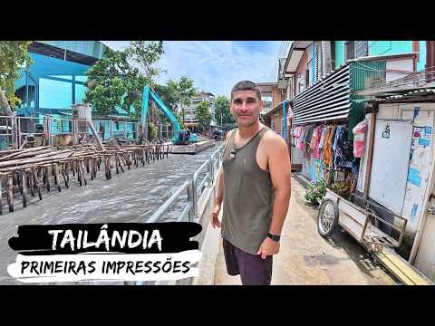 Primeiras impressões da Tailândia - 8 anos depois