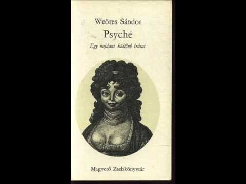 Josó neviben Christinának - Weöres Sándor: Psyché