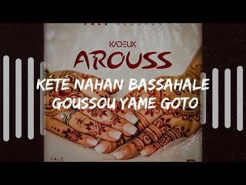 Arouss vidéo lyrics