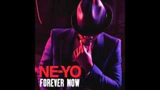 Ne-Yo - Forever Now