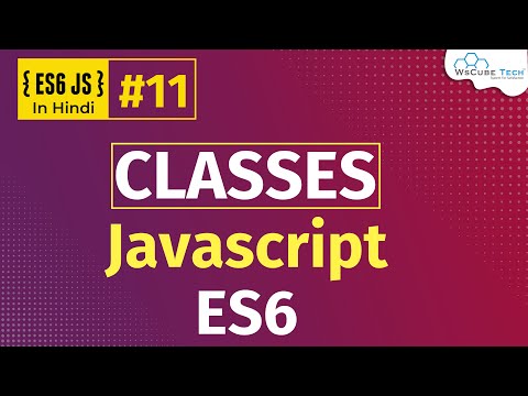 What is ECMAScript ES6 Why You Should Learn it Hindi Part 1 WsCube Tech