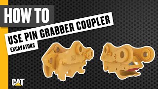 How to Use Pin Grabber Coupler