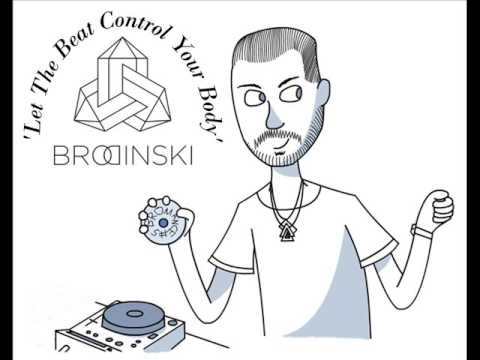 Let The Beat Control Your Body - Brodinski ft Louisahhh