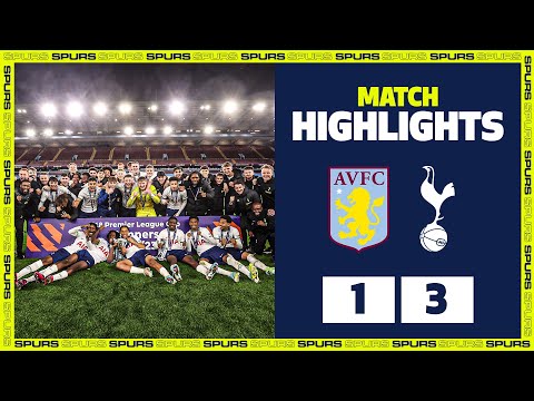 ASTON VILLA 1-3 SPURS | HIGHLIGHTS | Tottenham Hotspur U18s are Premier League Cup CHAMPIONS