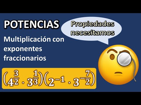 MULTIPLICACIÓN DE POTENCIAS CON EXPONENT FRACCIONARIO