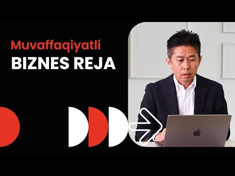 1-dars: Muvaffaqiyatli biznes reja qanday yaratiladi?