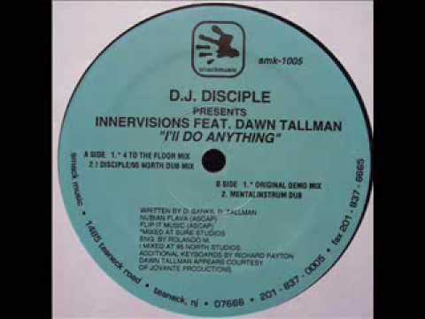 DJ Disciple feat Dawn Tallman - I'll Do Anything