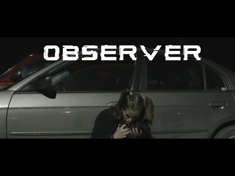 Observer (A Short Film)