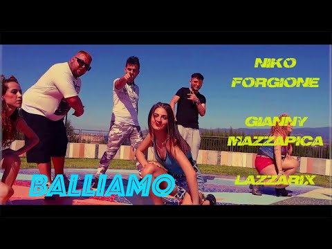 Niko Forgione Ft. Gianny Mazzapica, Lazzarix - Balliamo (ufficiale 2020)