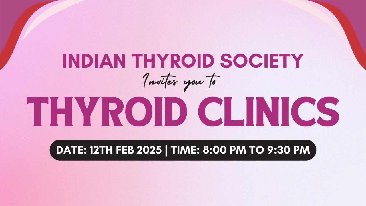 Indian Thyroid Society Webinar