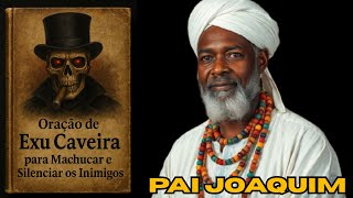 5 Rezas Fortes de Exu Caveira Para Fazer Inimigo Sentir na Alma