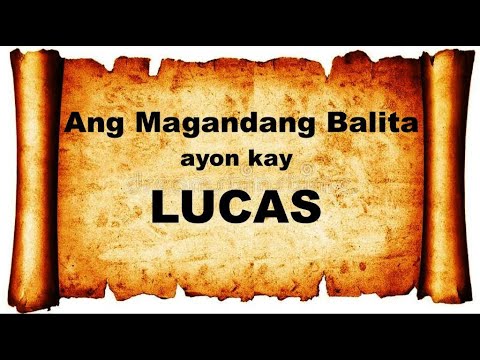 LUCAS 1-24 : Audio & Text Bible (Tagalog) Dramatized #bible #salitangdiyos #audiobible