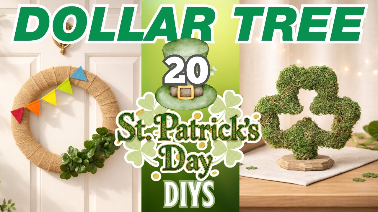 20 Lucky St. Patrick’s Day Dollar Tree DIYs for Spring ☘️