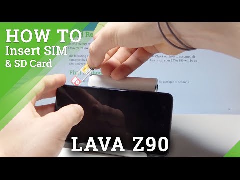 How to Insert Nano SIM and Micro SD in LAVA Z90