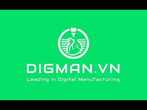 Giới thiệu DIGMAN.VN - công ty chuyên về cung cấp dịch vụ in 3D
