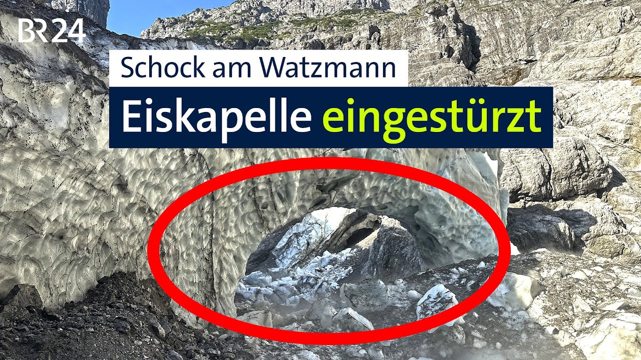 Schock am Watzmann - Eiskapelle eingestürzt I BR24