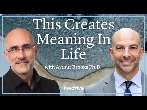 @PeterAttiaMD - "The Three Components of Meaning in Life | Peter Attia & Arthur Brooks"