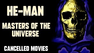 HE-MAN | MASTERS OF THE UNIVERSE - Cancelled Movies | 1988 to 2018 video