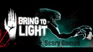 Bring to light VR Gameplay
