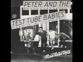 Peter & The Test Tube Babies - Run Like Hell / Up Yer Bum