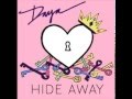 Daya's 'Hide Away' on iTunes! www ...