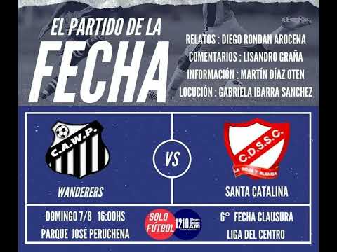 Wanderers 1 Santa Catalina 1 - Liga del Centro 2022 (por Diego Rondán Arocena)