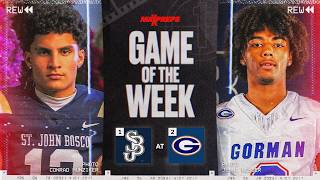 No. 1 St. John Bosco (CA) vs. No. 2 Bishop Gorman (NV)  |  MaxPreps Football Game of the Week