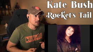 Kate Bush - Rocket&#39;s Tail (Reaction/Request)