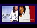 REGINA BELLE     "Don't Let Go"      (1998)