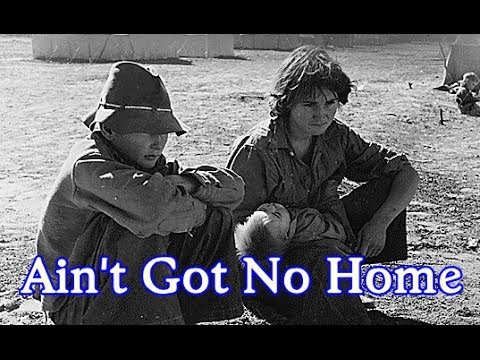 Woody Guthrie: I Ain't Got No Home in This World Anymore