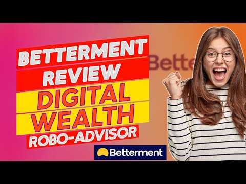 Betterment Review - Pros & Cons of Betterment (A Detailed Review)