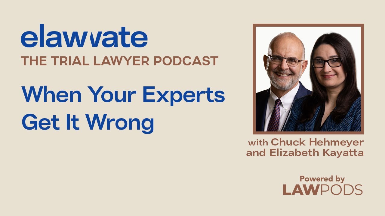 When Your Experts Get It Wrong, with Chuck Hehmeyer and Elizabeth Kayatta