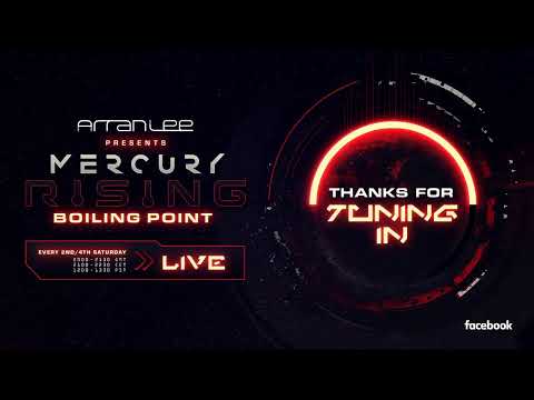 Arran Lee Presents - Mercury Rising: Boiling Point 26th June 2021