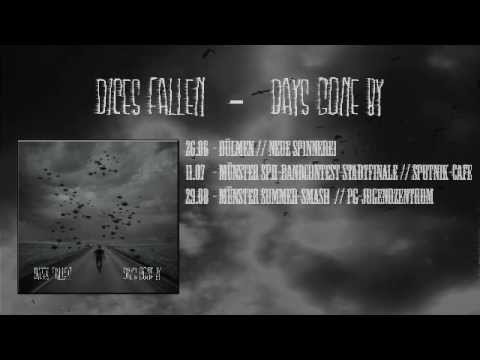 Dices Fallen   Days Gone By (DEMO)