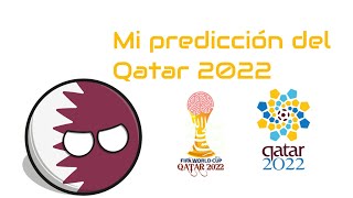 Predicción del Mundial Qatar 2022 🇶🇦🇶🇦 Countryballs