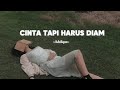 CINTA TAPI HARUS DIAM Adelique Official Music Lirik Video