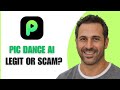 Pic Dance AI Review Legit Or Scam