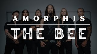 THE BEE AMORPHIS LYRICS