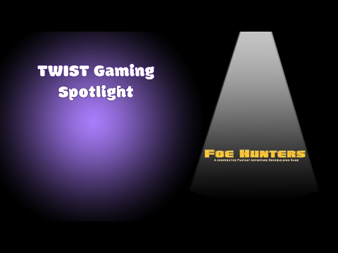 Spotlight: Foe Hunters - Review 