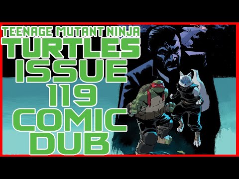 TMNT IDW issue 119 I teenage mutant ninja turtles comic dub