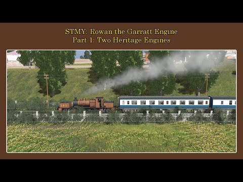 STMY Rowan the Garratt Engine: Two Heritage Engines