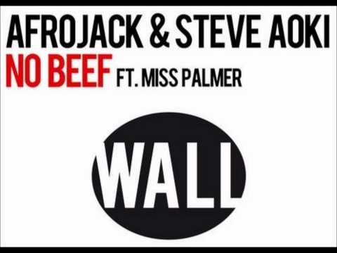 Afrojack & Steve Aoki feat Miss Palmer - No Beef (Original Mix) [HQ]