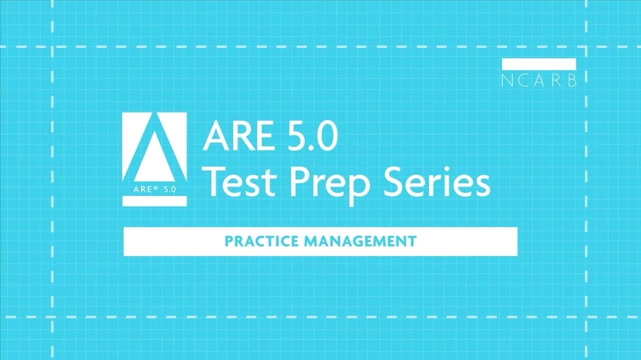 ARE 5.0 Practice Management