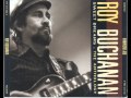 Roy Buchanan - Pete's blue