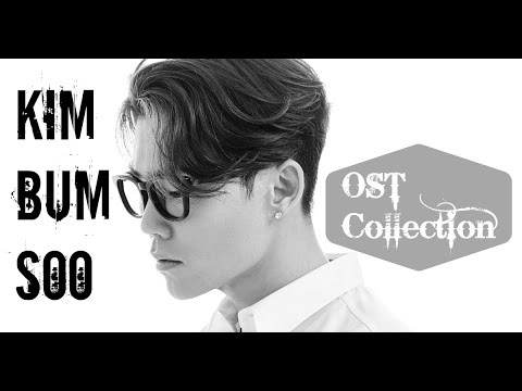 KIM BUM SOO (김범수) - OST Collection
